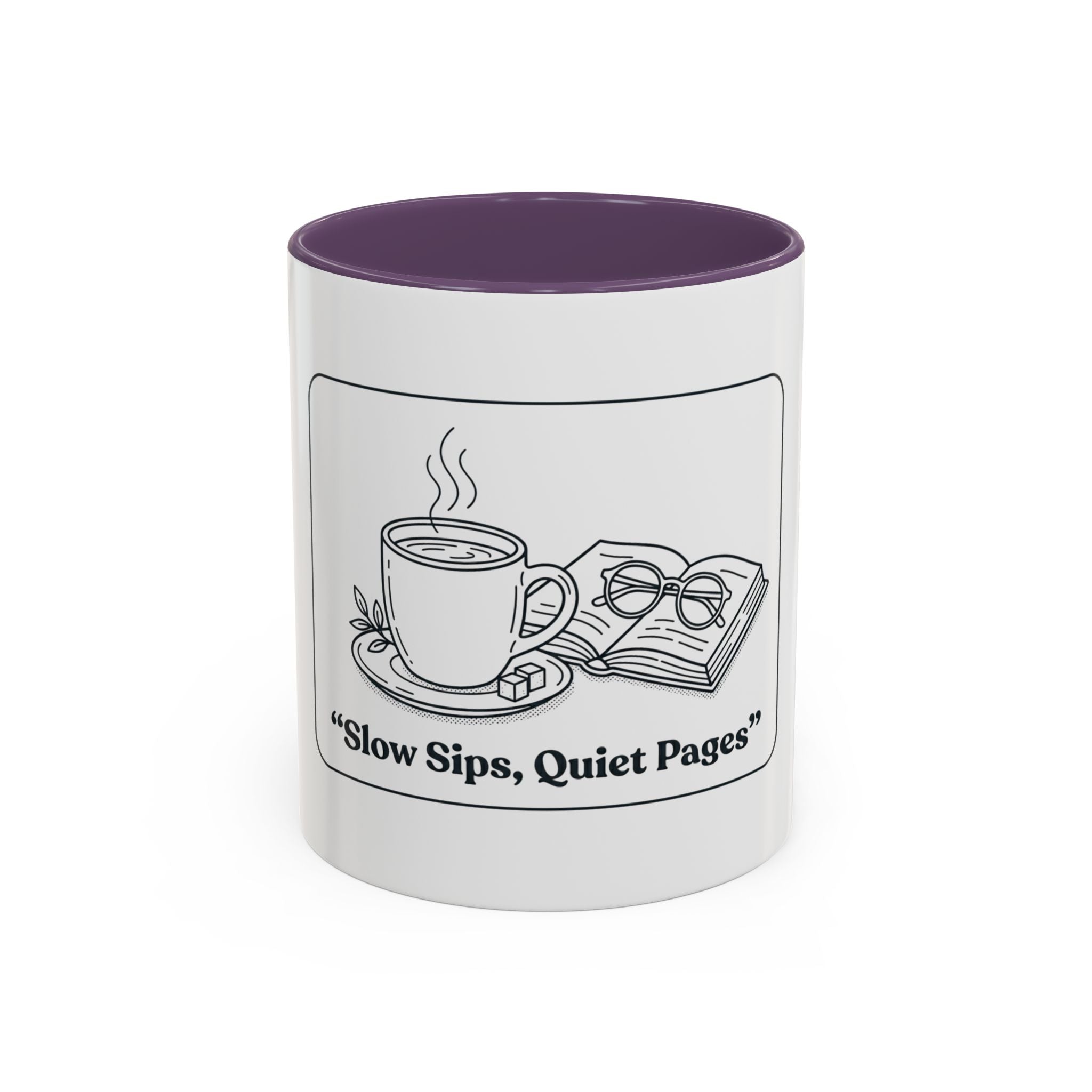 Slow Sips, Quiet Pages Accent Coffee Mug – Book Lover Tea & Coffee Mug (11/15oz)